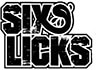 Six Licks